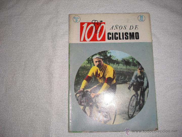 Colecionismo desportivo: 100 A&Ntilde;OS DE CICLISMO N&ordm; 2 IBERICO EUROPEA DE EDICIONES S.A 1970