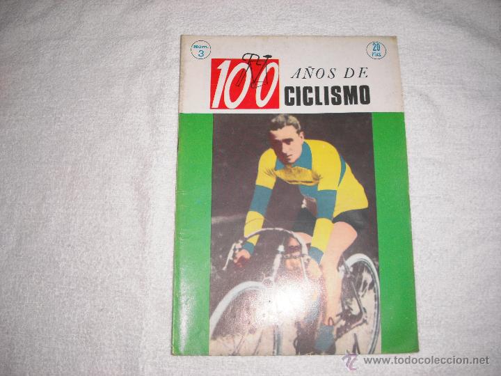 Colecionismo desportivo: 100 A&Ntilde;OS DE CICLISMO N&ordm; 3 IBERICO EUROPEA DE EDICIONES S.A 1970