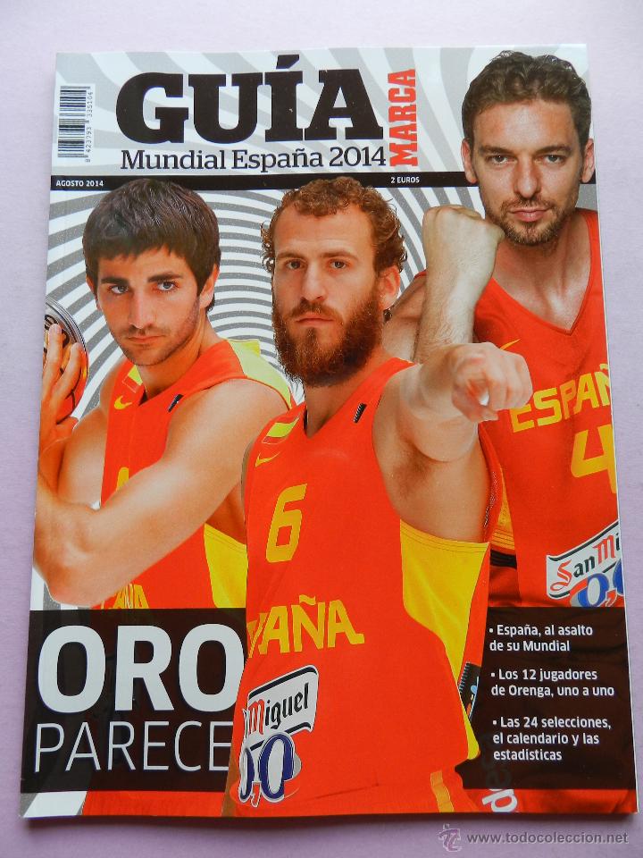 Sports collectibles: GUIA MARCA EXTRA MUNDOBASKET 2014 ESPA&Ntilde;A - BASKETBALL WORLD CUP SPAIN 14 GUIDE ESPECIAL BALONCESTO