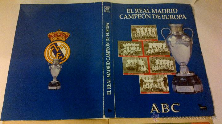 Coleccionismo deportivo: EL REAL MADRID CAMPEON DE EUROPA EDITADO ABC. TAPAS Y FASCICILO 1 Y 2
