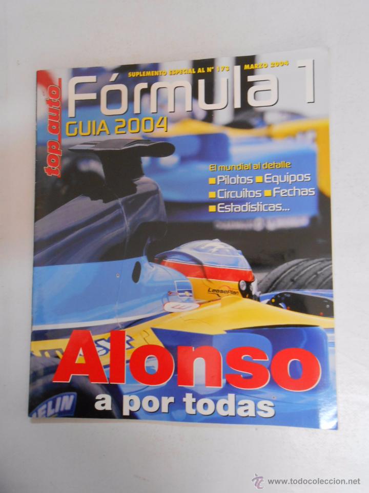Coleccionismo deportivo: REVISTA TOP AUTO FORMULA 1. GUIA 2004. FERNANDO ALONSO A POR TODAS. TDKR3