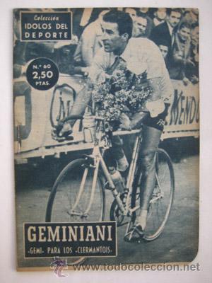 Coleccionismo deportivo: Idolos del Deporte, n&ordm; 60, Abril 1959. GEMINIANI. Gemi para los Glermantois (ciclismo)