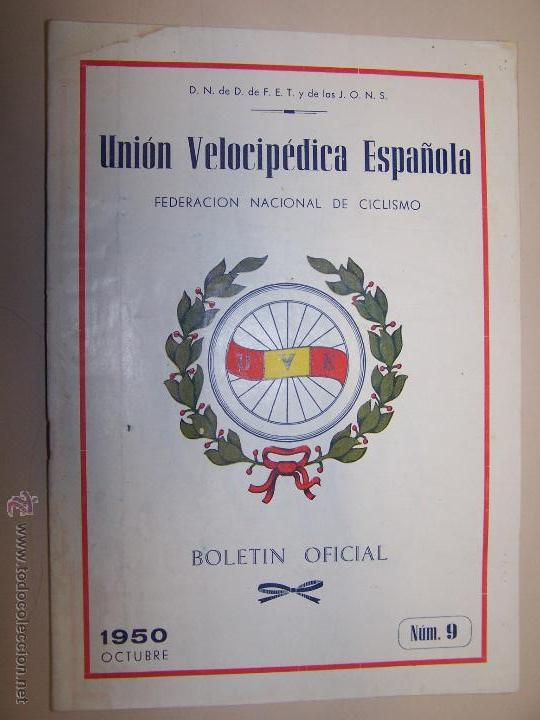 Coleccionismo deportivo: UNION VELOCIP&Eacute;DICA ESPA&Ntilde;OLA. FEDERACION NACIONAL DE CICLISMO. BOLETIN OFICIAL. N&Uacute;M. 9. OCTUBRE 1950