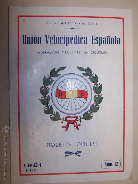 Coleccionismo deportivo: UNION VELOCIP&Eacute;DICA ESPA&Ntilde;OLA. FEDERACION NACIONAL DE CICLISMO. BOLETIN OFICIAL. N&Uacute;M. 12. ENERO 1951