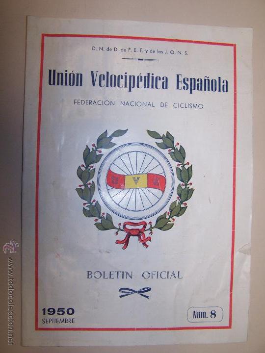 Coleccionismo deportivo: UNION VELOCIP&Eacute;DICA ESPA&Ntilde;OLA. FEDERACION NACIONAL DE CICLISMO.BOLETIN OFICIAL. N&Uacute;M.8. SEPTIEMBRE 1950