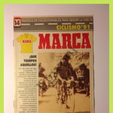 Coleccionismo deportivo: FASCICULOS COLECCIONABLES PARA SEGUIR LA VUELTA 1991 - CICLISMO - MARCA - Nº 14
