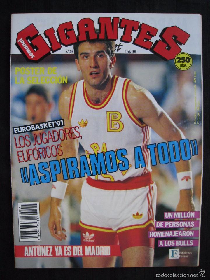 Sammelleidenschaft Sport: GIGANTES DEL BASKET - N&ordm; 295 - CON POSTER DE LA SELECCION ESPA&Ntilde;OLA - EUROBASKET &acute;91.