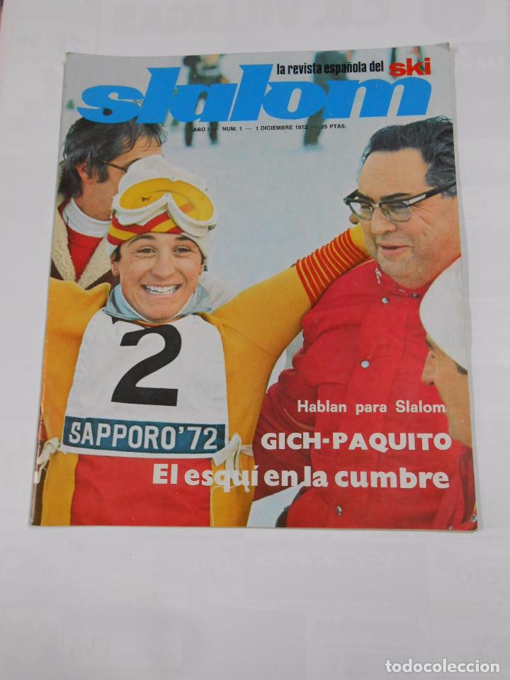 Coleccionismo deportivo: REVISTA SLALOM N&ordm; 1. LA REVISTA ESPA&Ntilde;OLA DEL SKI. A&Ntilde;O I. 1 DICIEMBRE DE 1972. ESQUI. TDKR22
