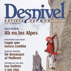 Coleccionismo deportivo: REVISTA DESNIVEL Nº 231 DICIEMBRE 2005. VIGNEMALE, ALEX HUBER, HISTORIAS DE LOS USBA, MONTSERRAT,. Lote 69662785