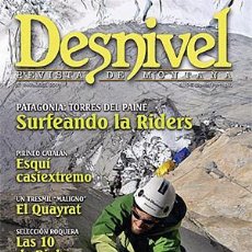 Coleccionismo deportivo: REVISTA DESNIVEL Nº 249 ABRIL 2007. PATAGONIA TORRES DEL PAINE, EL QUAYRAT, 10 DE RIGLOS, CABALLERO . Lote 69669133