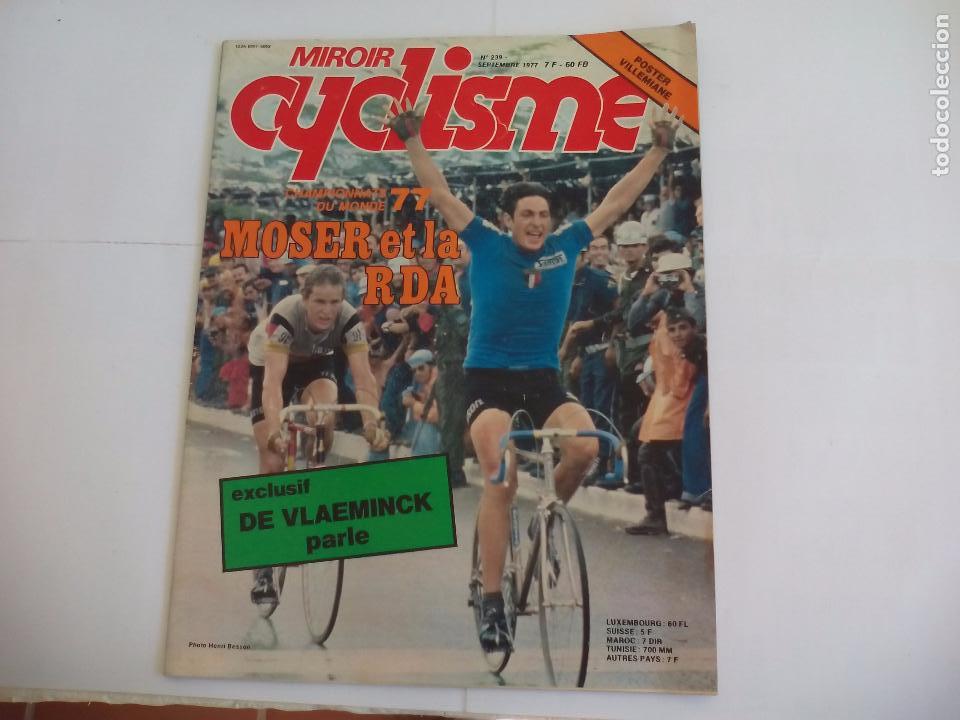 Coleccionismo deportivo: Miroir du Cyclisme. Magazine. 1977 n&ordm; 239. Revista de Ciclismo.Moser, Vlaeminck. Vallet.Josiane Bost