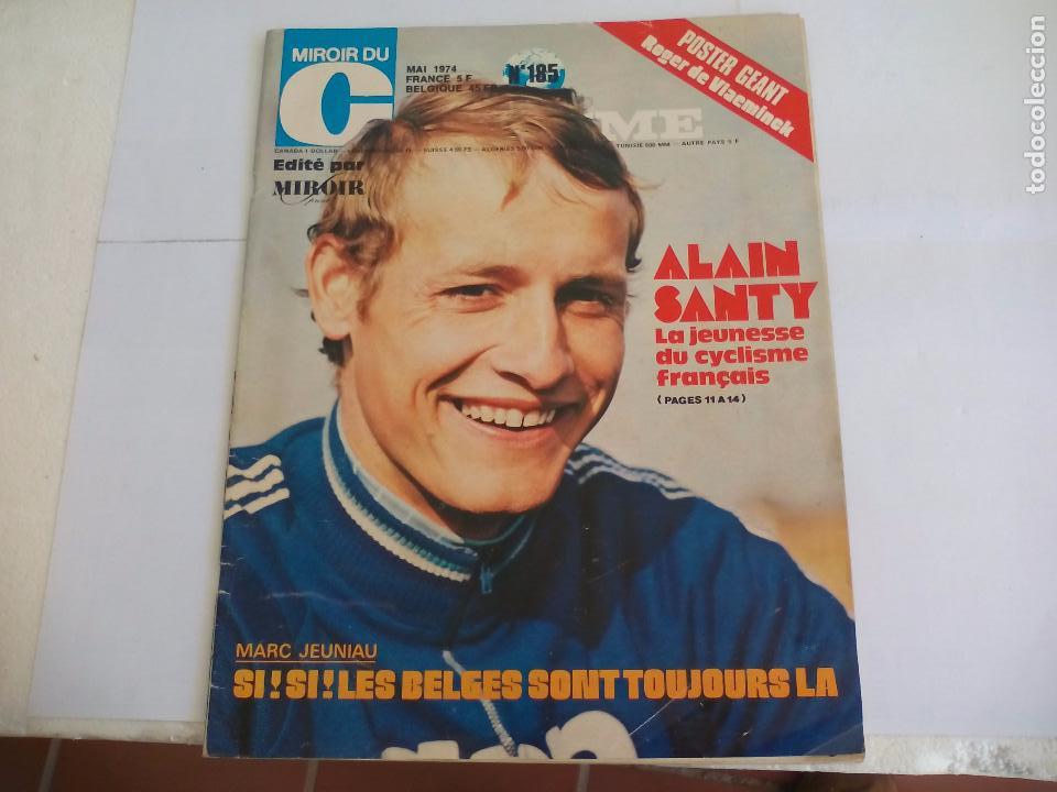 Coleccionismo deportivo: Miroir du Cyclisme Magazine 1974 n&ordm; 185 Revista de Ciclismo.Alain Santy. Tour de Marruecos