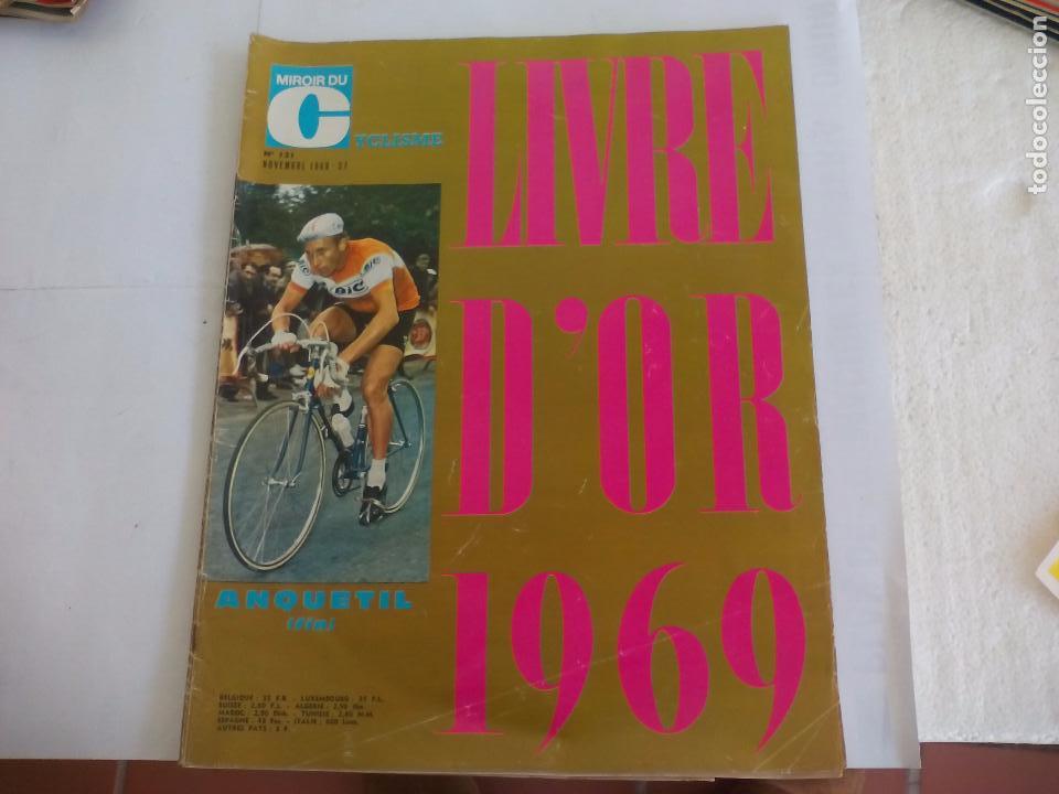 Coleccionismo deportivo: Miroir du Cyclisme Magazine 1969 n&ordm; 121 Revista de Ciclismo.Anquetil fin,Leif Mortensen,Danguillaume
