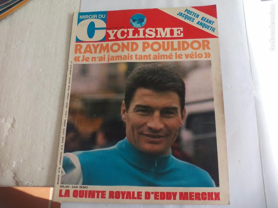 Coleccionismo deportivo: Miroir du Cyclisme Magazine 1972 n&ordm; 153 Revista de Ciclismo.Poulidor,Eric Leman...