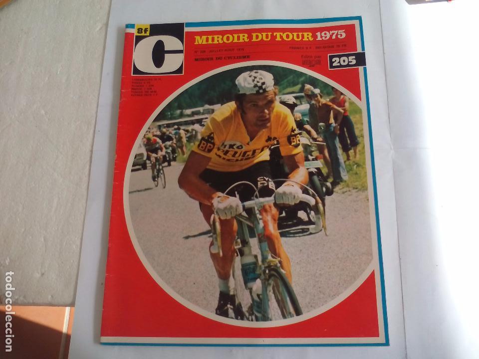 Coleccionismo deportivo: Miroir du Cyclisme Magazine 1975 n&ordm; 205 Revista de Ciclismo.especial Tour 75.Moser,Luis Ocana