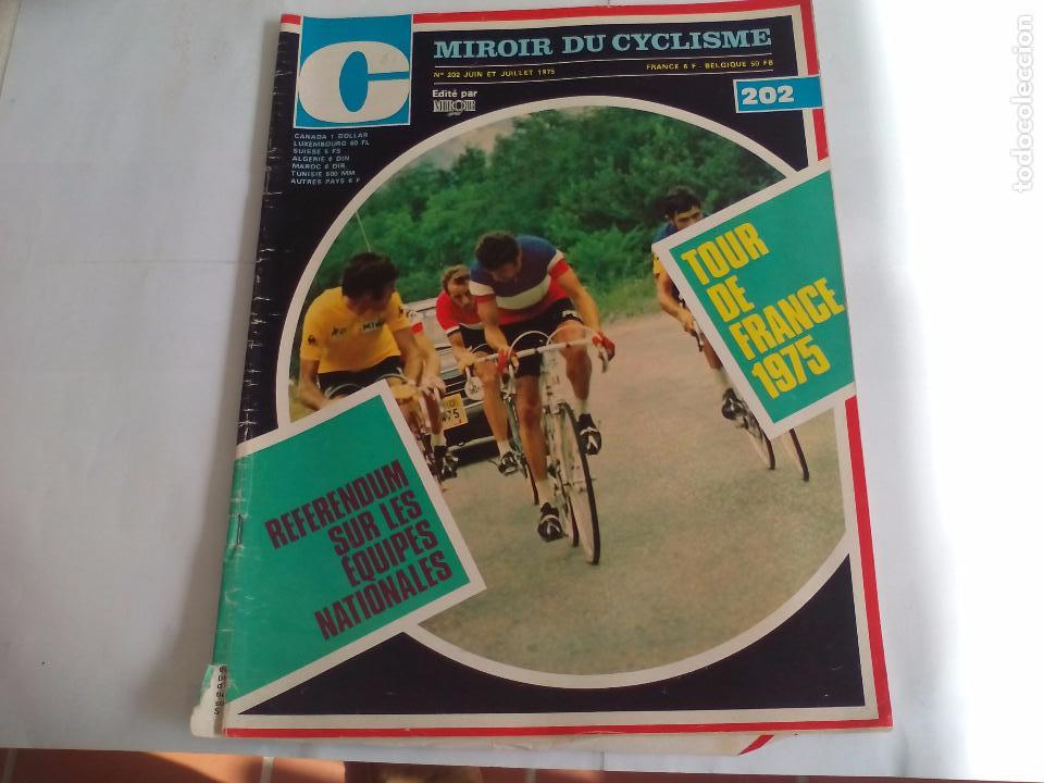 Coleccionismo deportivo: Miroir du Cyclisme Magazine 1975 n&ordm; 202 Revista de Ciclismo.Tour.Poulidor.Mosser,Zoetemelk..