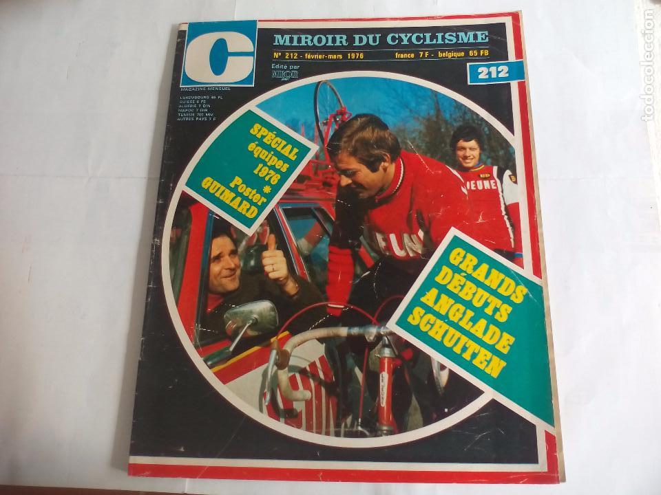 Coleccionismo deportivo: Miroir du Cyclisme Magazine 1976 n&ordm; 212 Revista de Ciclismo.Especial Equipos