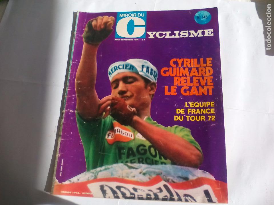 Coleccionismo deportivo: Miroir du Cyclisme Magazine 1971 n&ordm; 146 Revista de Ciclismo.Cyrille Guimard.Gosta Petterson.Morelon.