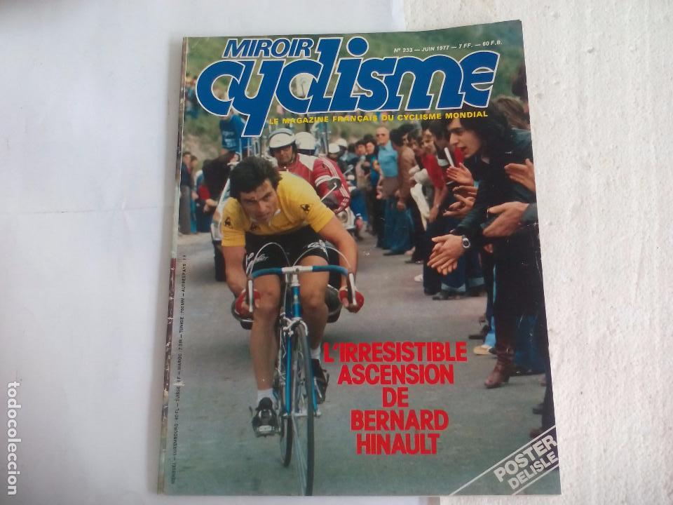 Coleccionismo deportivo: Miroir du Cyclisme Magazine 1977 n&ordm; 233 Revista de Ciclismo. Hinault,Baronchelli,Merckx
