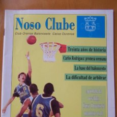 Coleccionismo deportivo: CLUB OURENSE BALONCESTO. NOSO CLUBE. TREINTA AÑOS DE HISTORIA. BALANCE LIGA 89-90. GALICIA