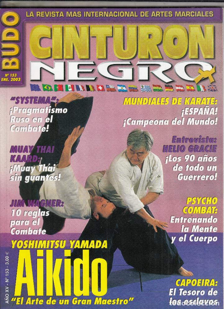 Coleccionismo deportivo: REVISTA CINTURON NEGRO N&ordm; 1583 A&Ntilde;O 2003. PRAGMATISMO RUSO EN EL COMBATE. HIN WAGNER. HELIO GRACIE.