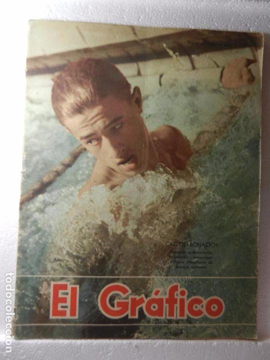 Sammelleidenschaft Sport: REVISTA EL GR&Aacute;FICO N&ordm; 1547 BUENOS AIRES 1 DE ABRIL DE 1949 66 PG.