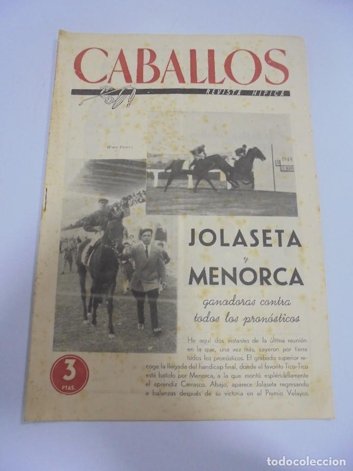 Colecionismo desportivo: REVISTA HIPICA. CABALLOS. N&ordm; 110. 4 JUNIO 1949. JOLASETA Y MENORCA GANADORAS. VER FOTOS