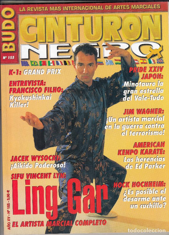 Coleccionismo deportivo: REVISTA CINTURON NEGRO N&ordm; 155. FRANCISCO FILHO. JACEK WYSOCK. LING CAR. JIM WAGNER.