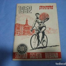 Coleccionismo deportivo: SOCIEDAD CICLISTA DE BILBAO 1952