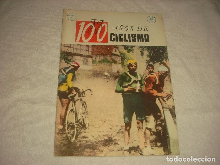 Coleccionismo deportivo: 100 A&Ntilde;OS DE CICLISMO N&deg; 4