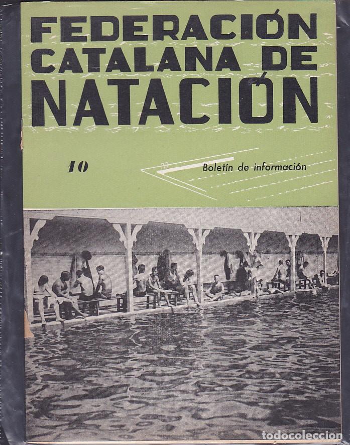Sports collectibles: REVISTA BOLETIN FEDERACION CATA&Ntilde;ANA DE NATACION N&ordm; 10