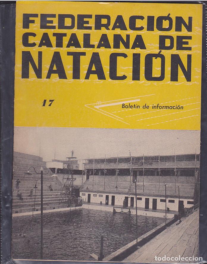 Sports collectibles: REVISTA BOLETIN FEDERACION CATA&Ntilde;ANA DE NATACION N&ordm; 17
