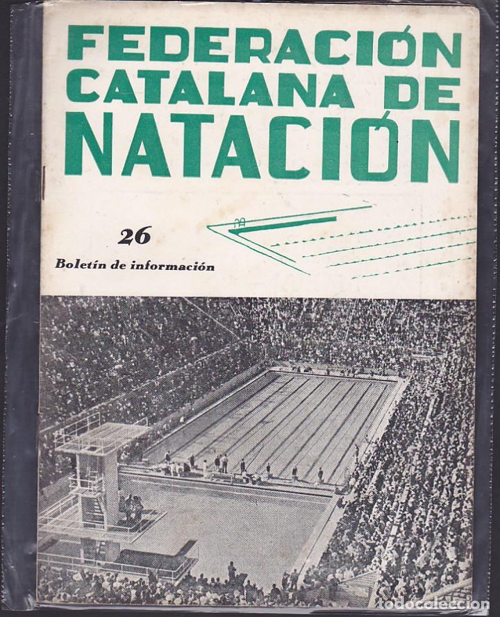 Sports collectibles: REVISTA BOLETIN FEDERACION CATA&Ntilde;ANA DE NATACION N&ordm; 26
