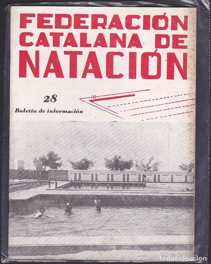 Sports collectibles: REVISTA BOLETIN FEDERACION CATA&Ntilde;ANA DE NATACION N&ordm; 28