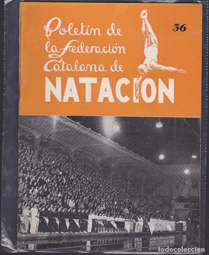 Sports collectibles: REVISTA BOLETIN FEDERACION CATA&Ntilde;ANA DE NATACION N&ordm; 36
