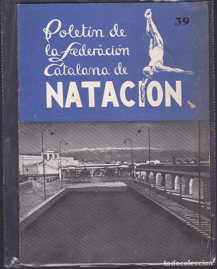Sports collectibles: REVISTA BOLETIN FEDERACION CATA&Ntilde;ANA DE NATACION N&ordm; 39