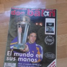 Coleccionismo deportivo: DON BALÓN RAÜL REAL MADRID COPA INTERCONTINENTAL 1999 NÚMERO 1208 SIN PÓSTER. Lote 134715685