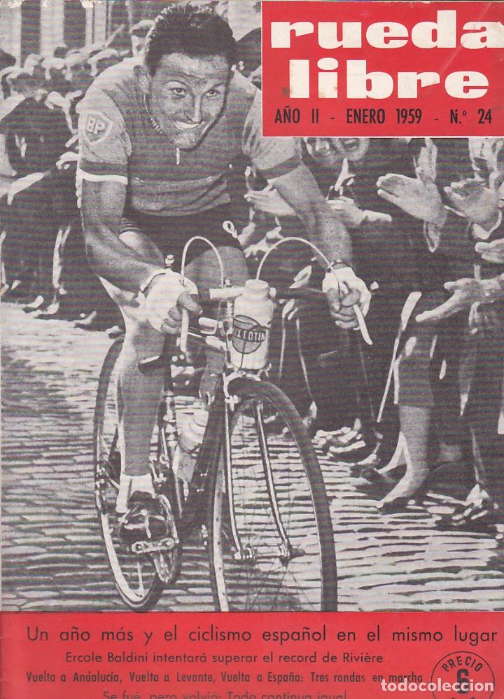 Sports collectibles: REVISTA CICLISTA RUEDA LIBRE N&ordm; 24