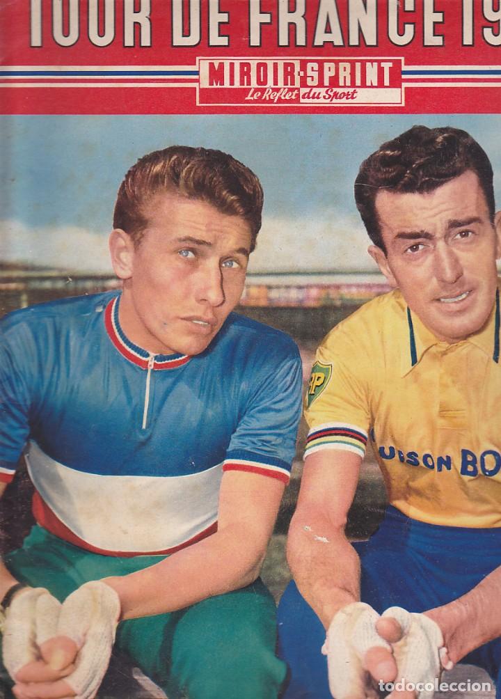 Coleccionismo deportivo: REVISTA MIROIR SPRINT TOUR DE FRANCE 1957
