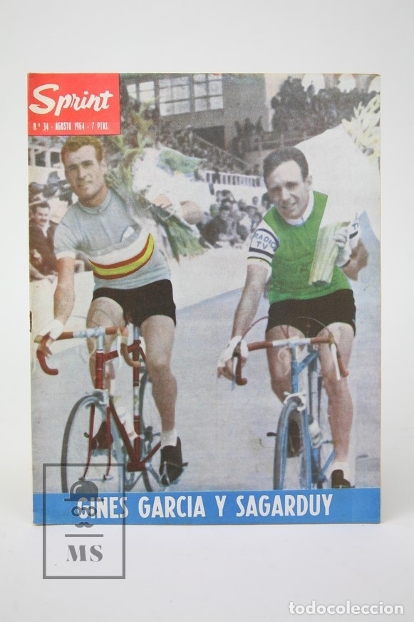 Coleccionismo deportivo: Publicaci&oacute;n / Revista de Ciclismo - Sprint N&ordm; 34 / Gines Garcia y Sagarduy - Agosto 1964