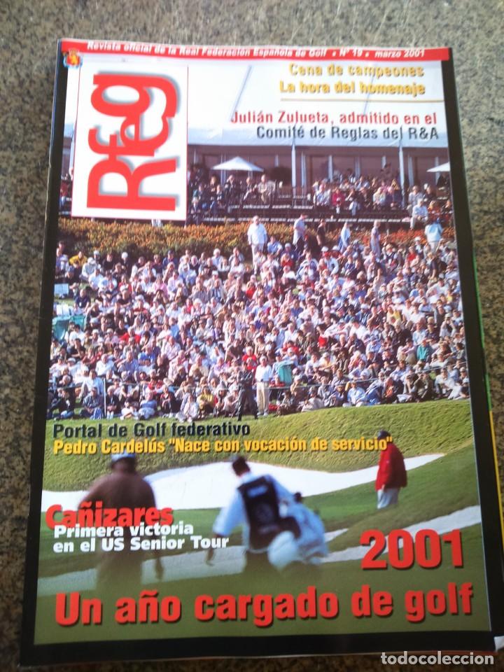 Sammelleidenschaft Sport: REVISTA OFICIAL DE LA FEDERACION ESPA&Ntilde;OLA DE GOLF -- N&ordm; 19 -- MARZO 2001 --