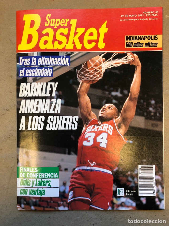 Collezionismo sportivo: SUPER BASKET N&deg; 82 (1991). FINALES DE CONFERENCIA, BARKLEY AMENZA A SIXERS, POSTER CRAIG HODGES,...