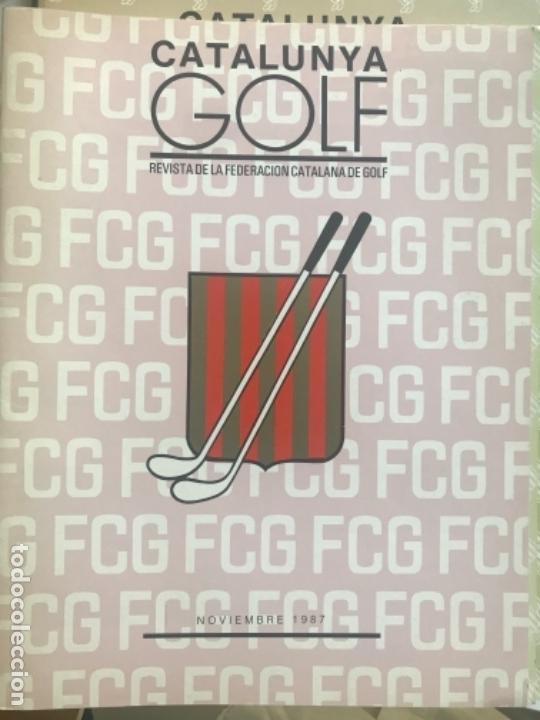 Coleccionismo deportivo: CATALUNYA GOLF. NOVIEMBRE 1987 REVISTA DE LA FEDERACION CATALANA DE GOLF