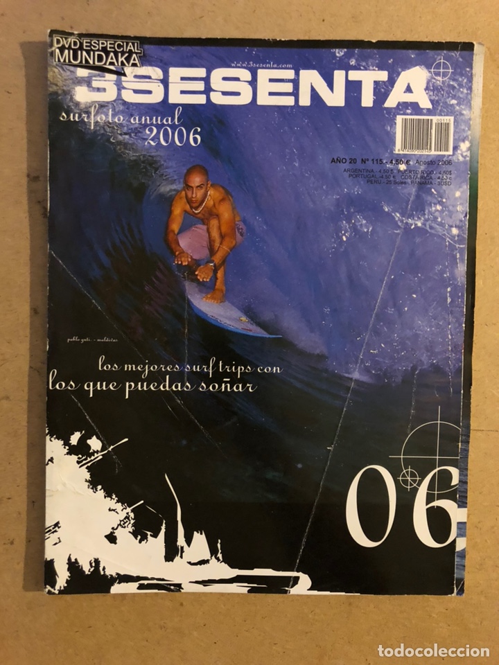 Collezionismo sportivo: 3SESENTA N&deg;115 (2006). SURF. LOS MEJORES SURF TRIPS, THE MISSION TAHIT&Iacute;,...