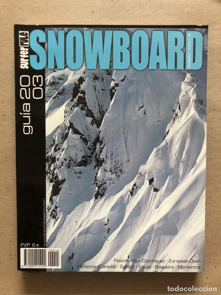 Collezionismo sportivo: SURFER RULE SNOWBOARD N&deg;15 (2003). GU&Iacute;A 2003. POLONIA, IGOR DOM&Iacute;NGUEZ, HELISNOW, SWITCH,...