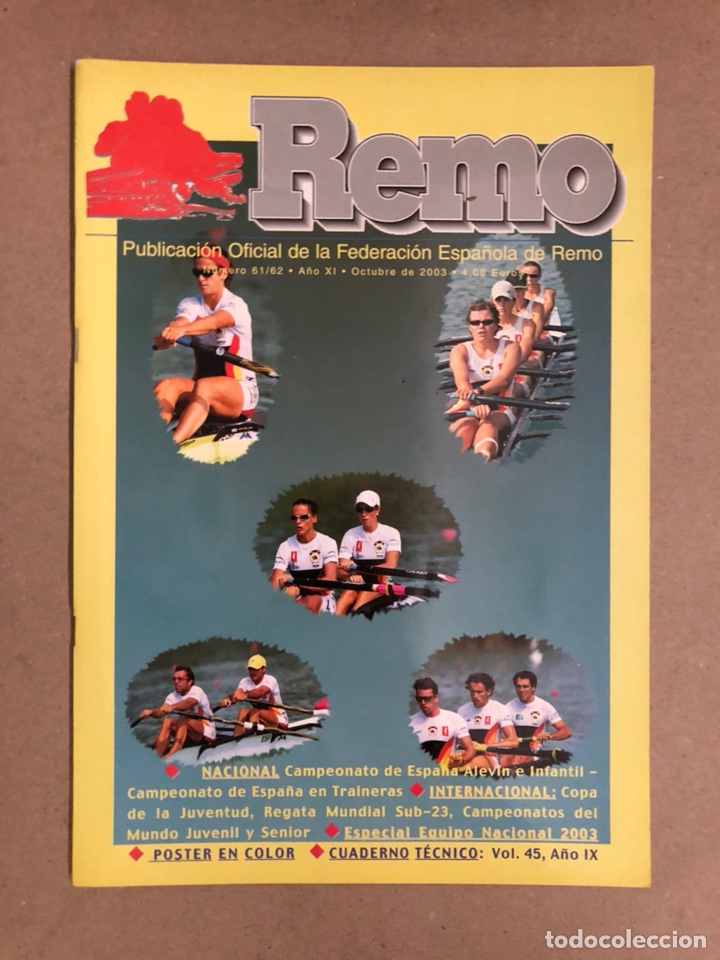 Sammelleidenschaft Sport: REMO, REVISTA OFICIAL DE LA FEDERACI&Oacute;N ESPA&Ntilde;OLA DE REMO N&deg; 61/62 (2003). CON POSTER ,...COMO NUEVA