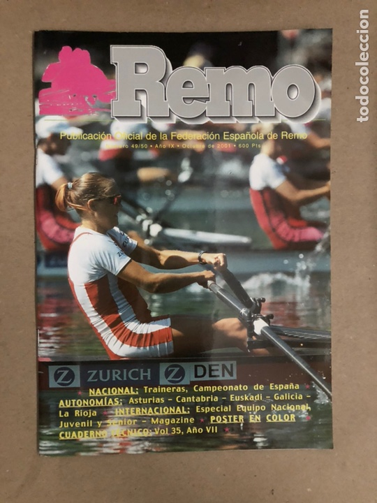Sports collectibles: REMO, REVISTA OFICIAL DE LA FEDERACI&Oacute;N ESPA&Ntilde;OLA DE REMO N&deg; 49/50 (2001). CON POSTER,... COMO NUEVA.