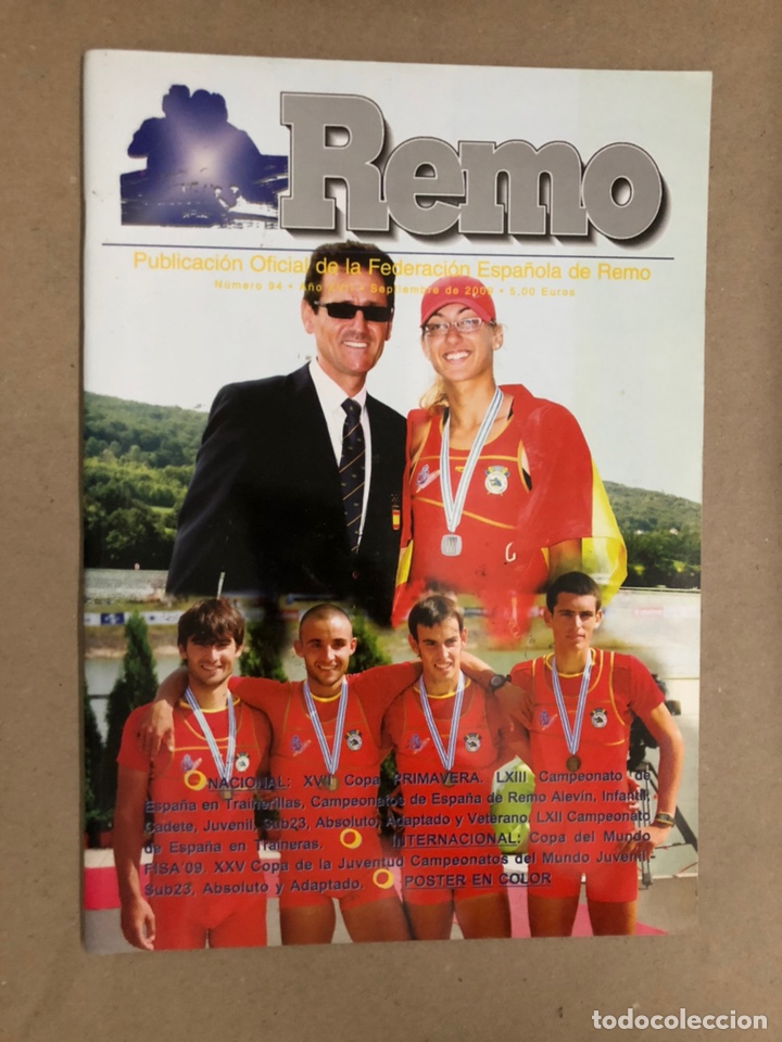 Sammelleidenschaft Sport: REMO, REVISTA OFICIAL DE LA FEDERACI&Oacute;N ESPA&Ntilde;OLA DE REMO N&deg; 94 (2009). CON POSTER,... COMO NUEVA.