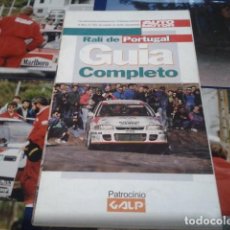 Coleccionismo deportivo: GUIA GALP RALLY DE PORTUGAL 1993 ( AUTO MOTOR GUIA COMPLETO ) HORARIOS - TRAMOS - PILOTOS - MARCAS. Lote 171458405
