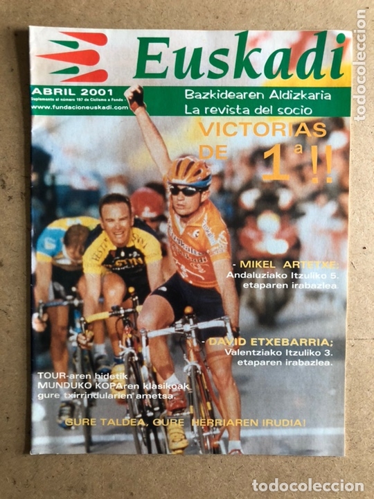 Coleccionismo deportivo: EUSKADI EQUIPO CICLISTA (2001). LA REVISTA DEL SOCIO. MIKEL ARTETXE, DAVID ETXEBARRIA,...